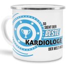 Emaille-Tasse mit Spruch - So sieht der beste Kardiologe aus