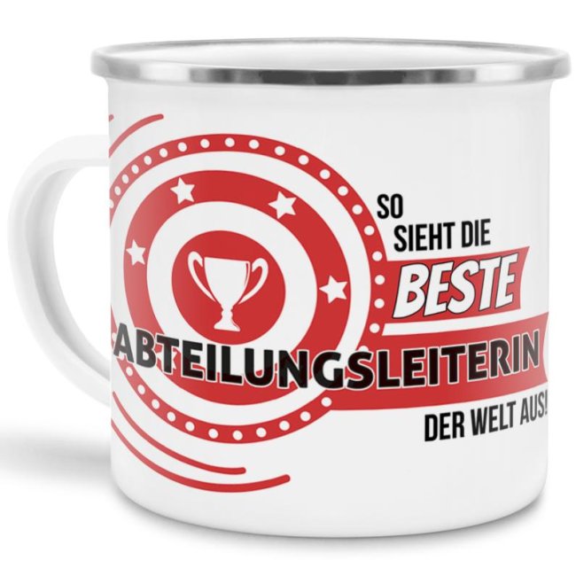 Emaille-Tasse mit Spruch - So sieht die beste Abteilungsleiterin aus