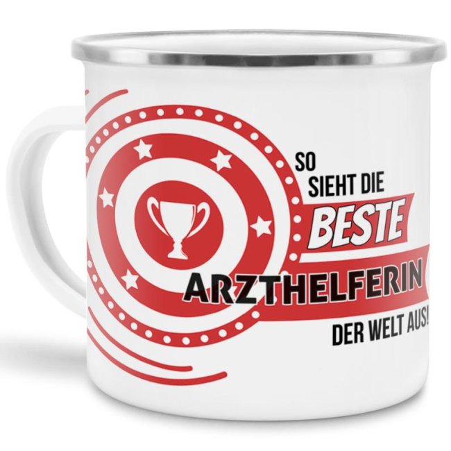 Emaille-Tasse mit Spruch - So sieht die beste Arzthelferin aus