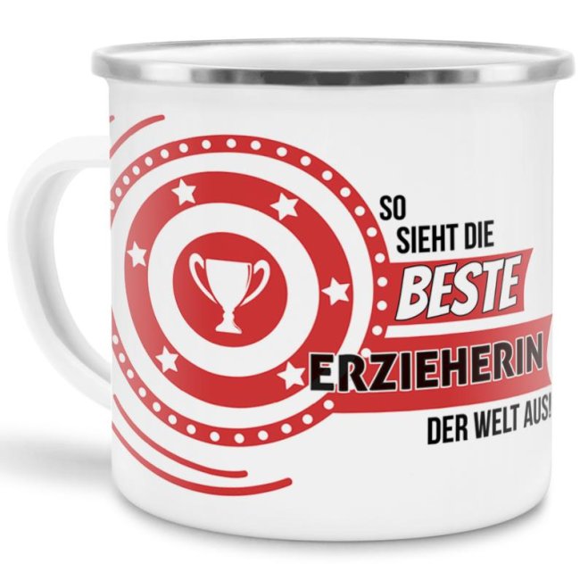 Emaille-Tasse mit Spruch - So sieht die beste Erzieherin aus