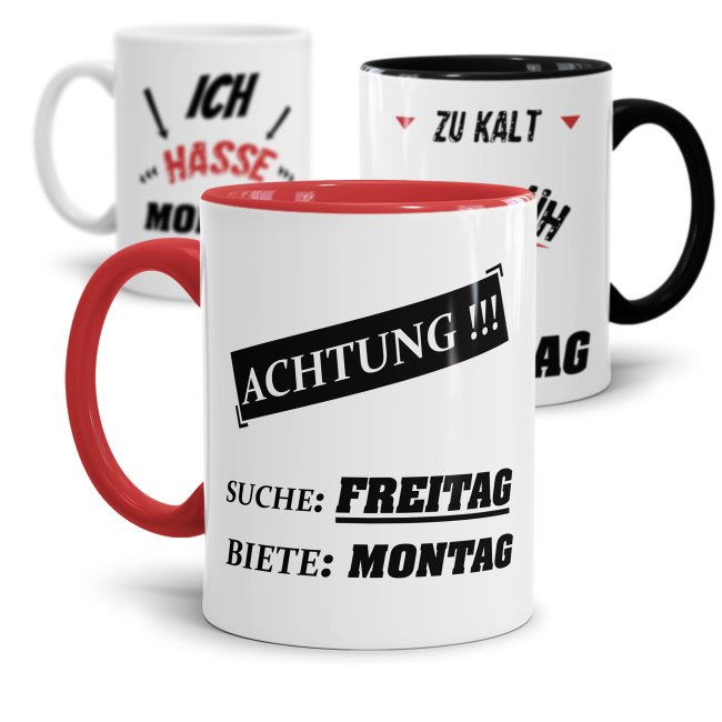 Tasse mit Spruch - Montag -verschiedene Spr&uuml;che-