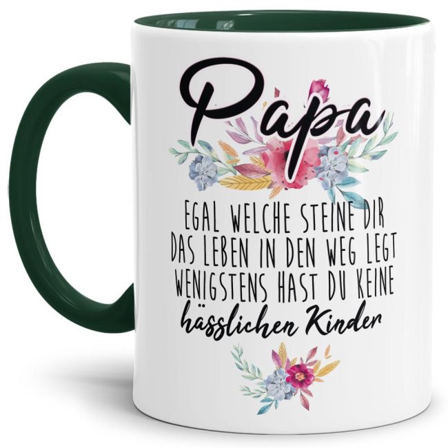 Tasse &quot;Papa - Wenigstens hast du keine h&auml;sslichen Kinder&quot; - Innen &amp; Henkel Dunkelgr&uuml;n