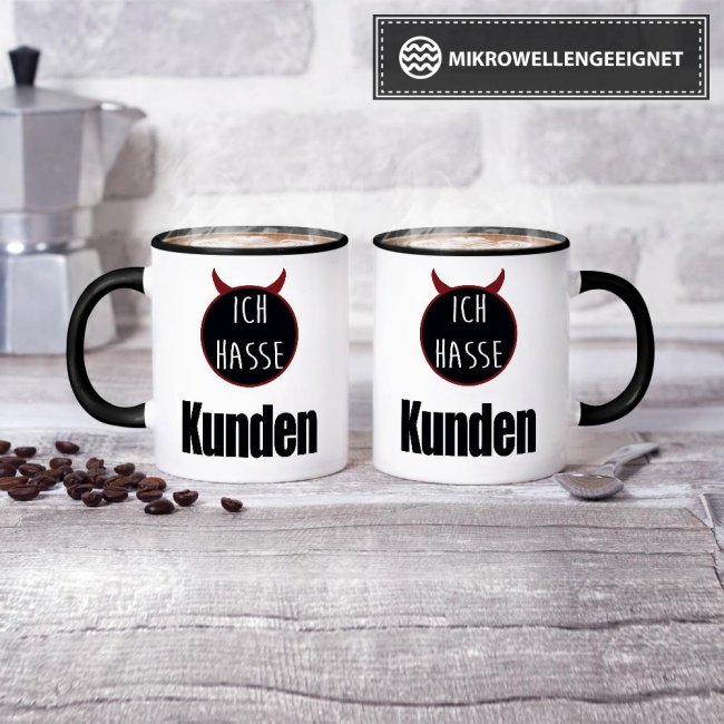 Tasse mit Spruch - Ich hasse Kunden - Schwarz