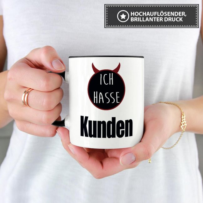 Tasse mit Spruch - Ich hasse Kunden - Schwarz