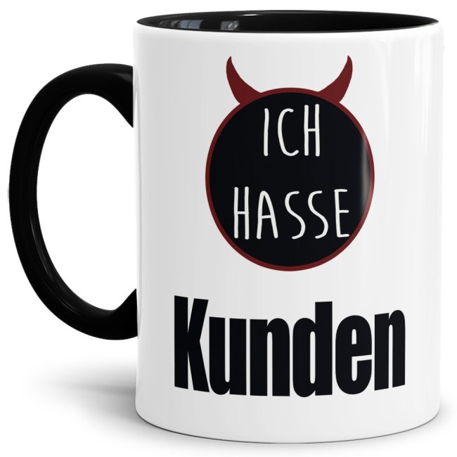 Tasse mit Spruch - Ich hasse Kunden - Schwarz