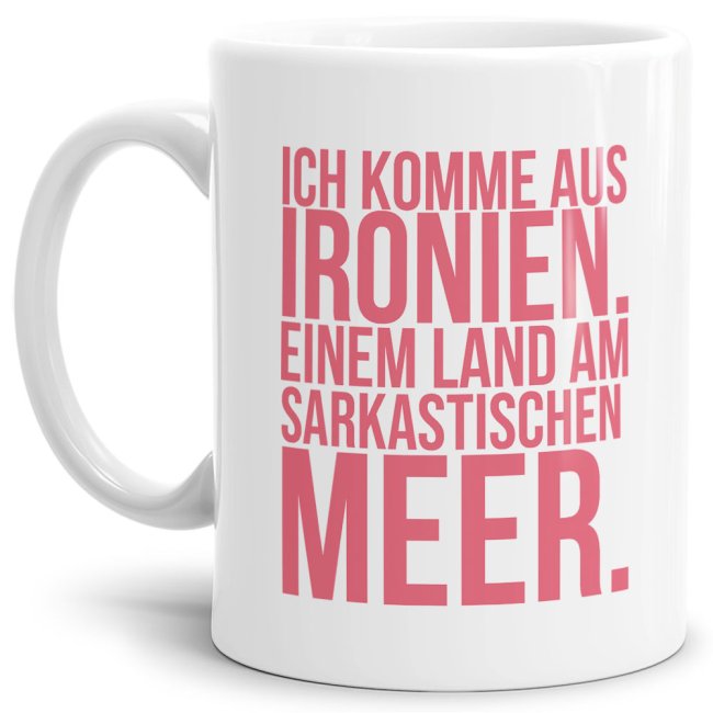 Tasse - Ironien - Ein Land am sarkastischen Meer