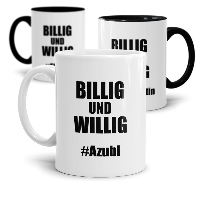 Tasse - Billig und Willig