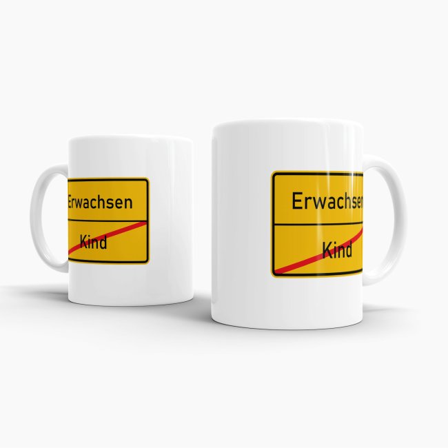 Tasse - Ortsschilder Kind -&gt; Erwachsen