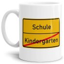 Tasse - Ortsschilder Kindergarten -&gt; Schule