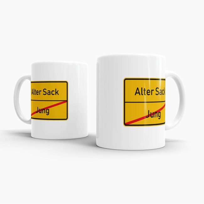 Tasse - Ortsschilder Jung -&gt; Alter Sack