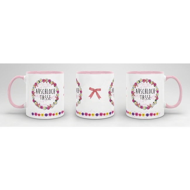 Tasse mit Spruch - Arschloch Tasse - Rosa