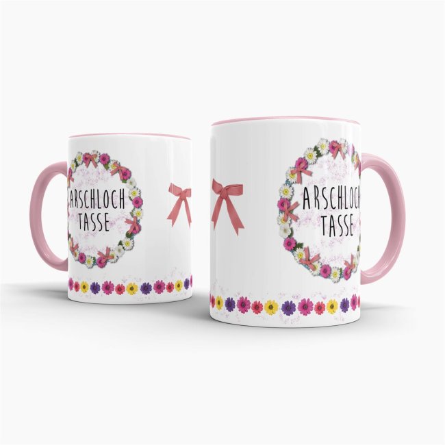 Tasse mit Spruch - Arschloch Tasse - Rosa