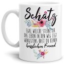 Tasse &quot;Schatz - Wenigstens hast du keinen...