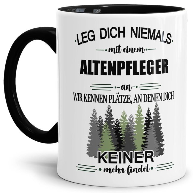 Berufe-Tasse - Leg dich niemals mit einem Altenpfleger an - Schwarz