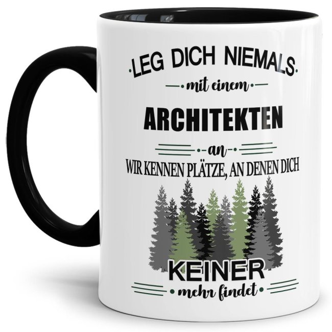 Berufe-Tasse - Leg dich niemals mit einem Architekten an - Schwarz