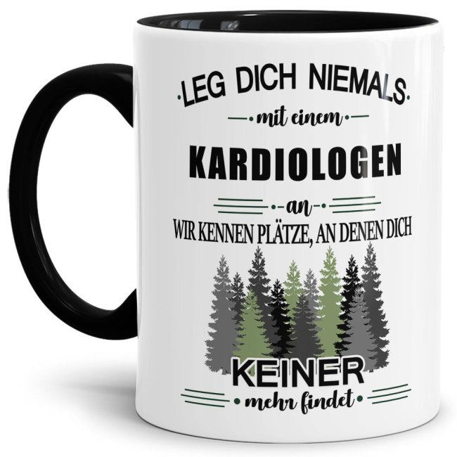 Berufe-Tasse - Leg dich niemals mit einem Kardiologen an - Schwarz