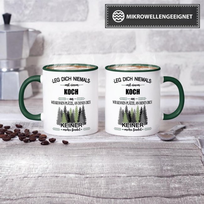 Berufe-Tasse - Leg dich niemals mit einem Koch an - Dunkelgr&uuml;n