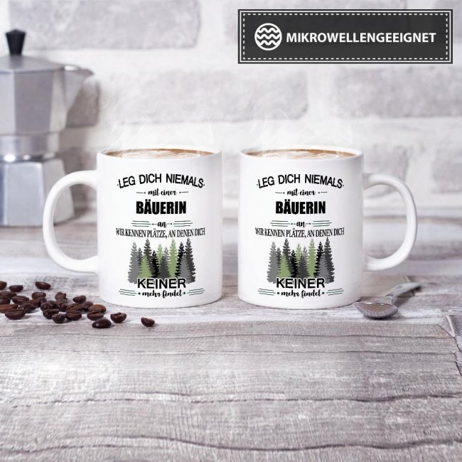 Berufe-Tasse - Leg dich niemals mit einer B&auml;uerin an - Wei&szlig;