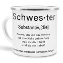 Tasse Dudenw&ouml;rter - Schwester - Emaille gro&szlig;