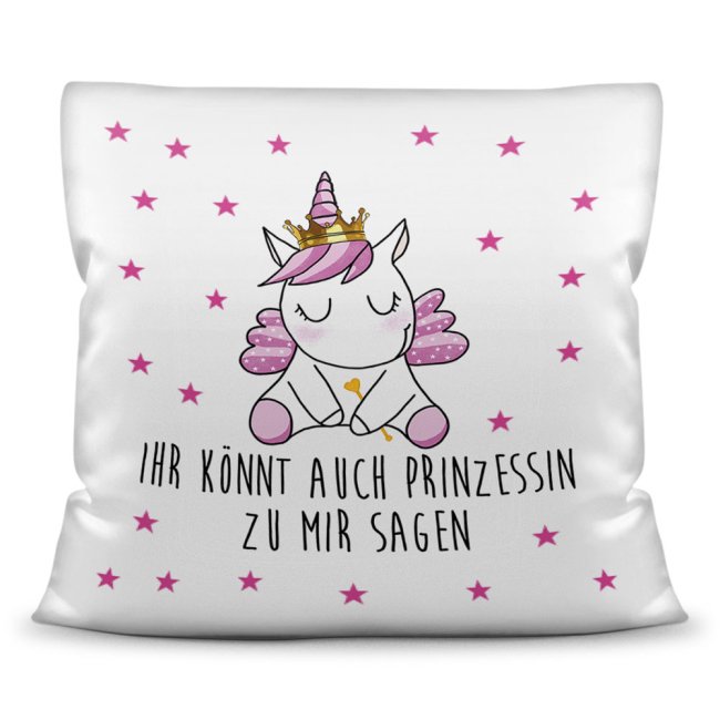 Kissen - Ihr k&ouml;nnt auch Prinzessin sagen - Einhorn - Weiss - Polyester