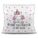 Kissen - Ihr k&ouml;nnt auch Prinzessin sagen - Einhorn -...