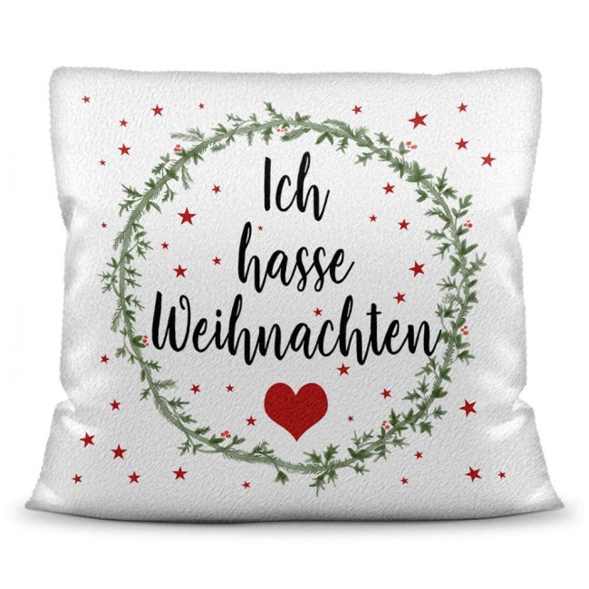 Weihnachts-Kissen - Ich hasse Weihnachten - Wei&szlig; - flauschig