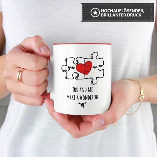 Tasse Puzzleteile -You and Me make a wonderful we- Innen &amp; Henkel Rot