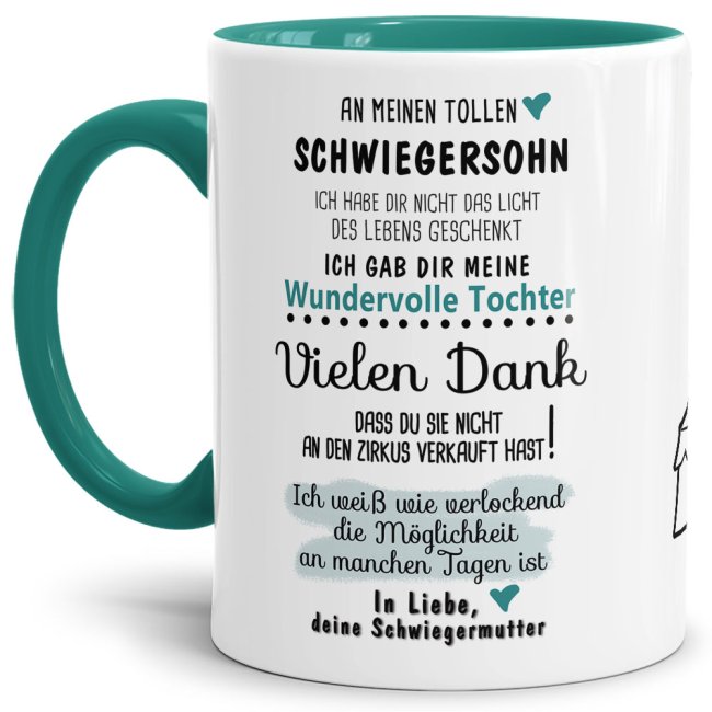 Tasse &quot;Zirkus - an Schwiegersohn von Schwiegermutter&quot; Innen &amp; Henkel T&uuml;rkis