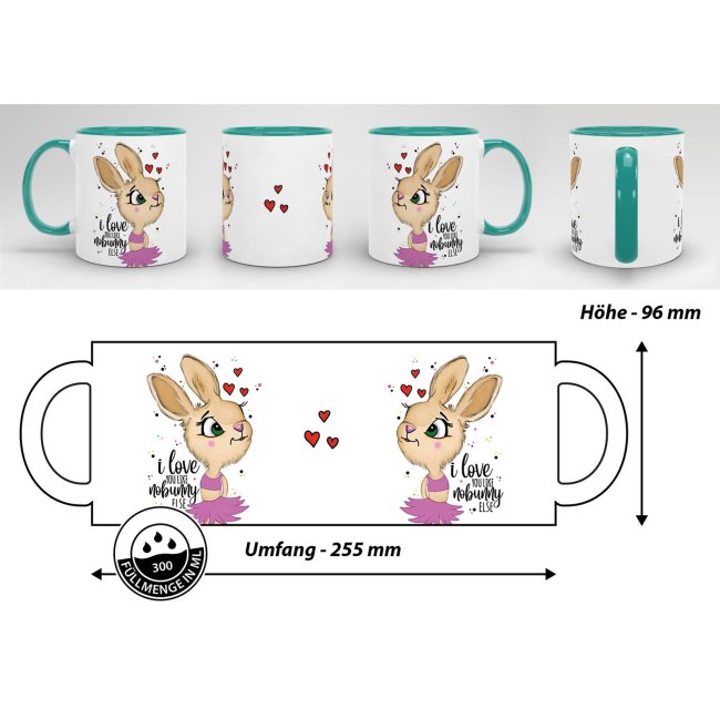 Tasse Hasenliebe - like nobunny else - Hasenm&auml;dchen - Innen &amp; Henkel T&uuml;rkis