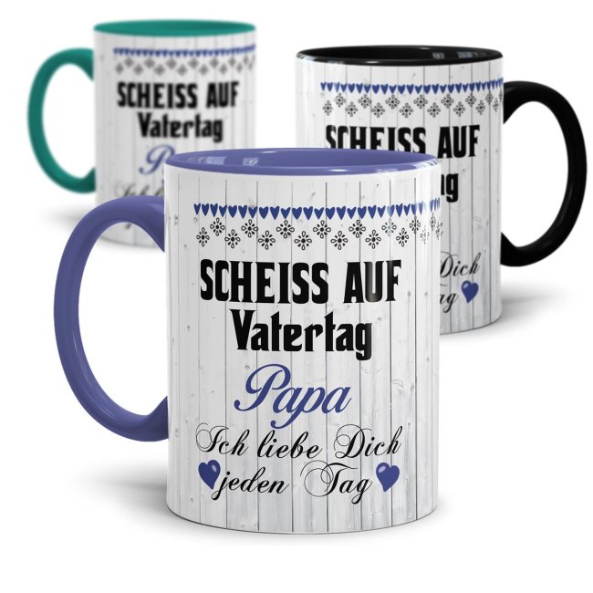 Lustige Tasse mit Spruch f&uuml;r Papa - Schei&szlig; auf Vatertag