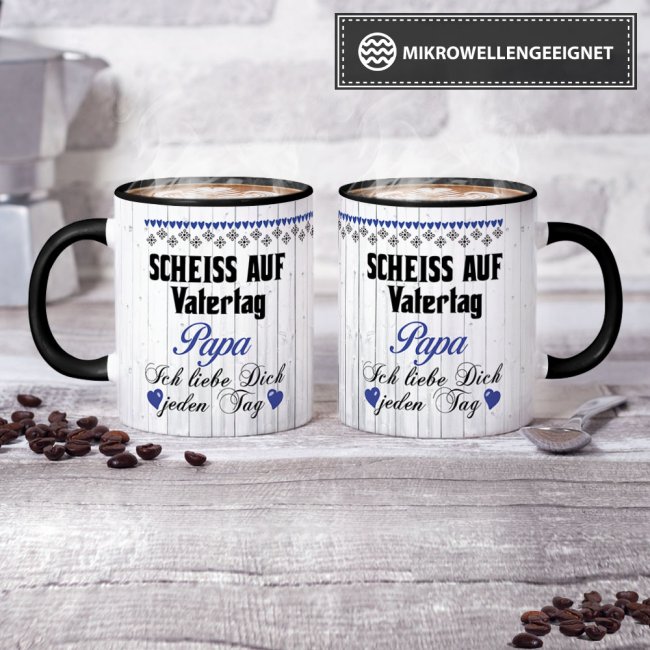 Lustige Tasse mit Spruch f&uuml;r Papa - Schei&szlig; auf Vatertag