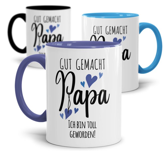 Lustige Tasse mit Spruch f&uuml;r Papa - Ich bin toll