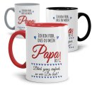 Lustige Tasse mit Spruch f&uuml;r Papa - Bleib so wie Du...