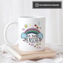 Tasse mit Regenbogen und Spruch - Ich hasse Menschen...