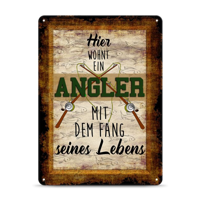 Blechschild mit Spruch - Hier wohnt ein Angler - verschiedene Gr&ouml;&szlig;en