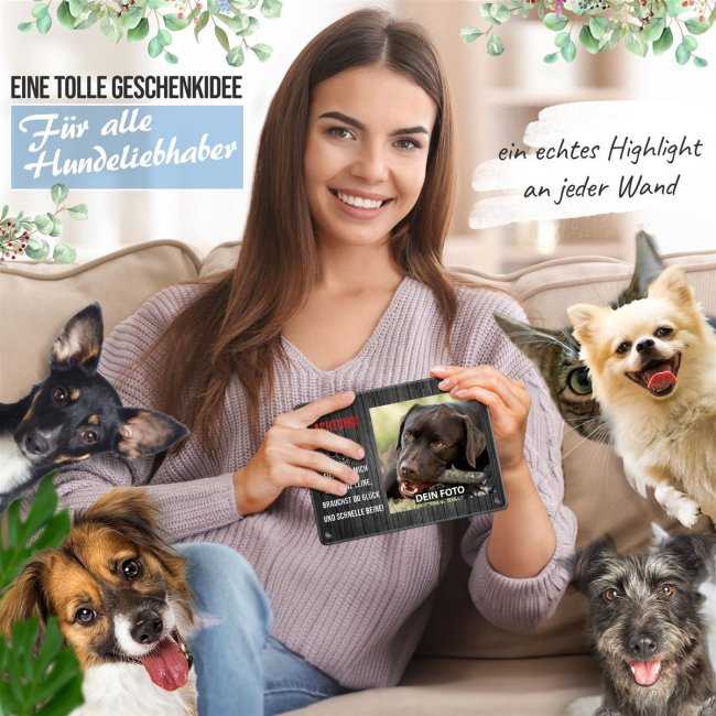 Blechschild mit Hundefoto und Spruch - Siehst Du mich mal ohne Leine - Querformat DIN A5