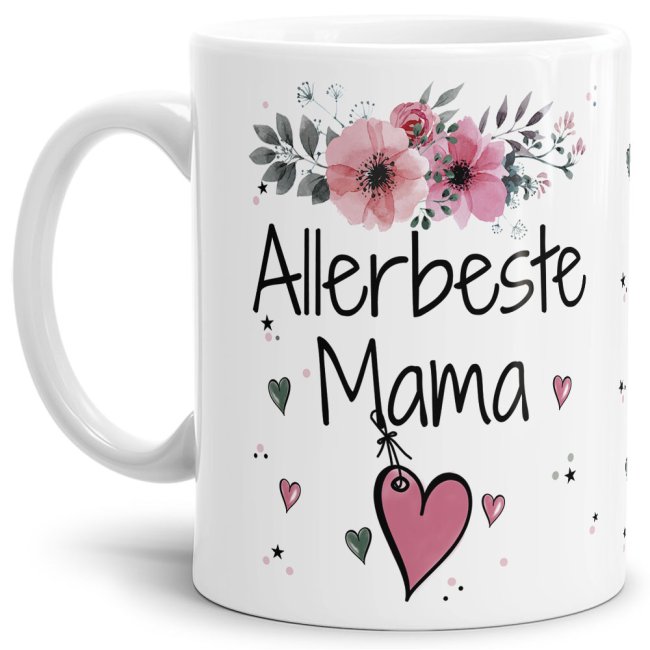 Tasse mit sch&ouml;nem Blumenmotiv - Allerbeste Mama - Wei&szlig;