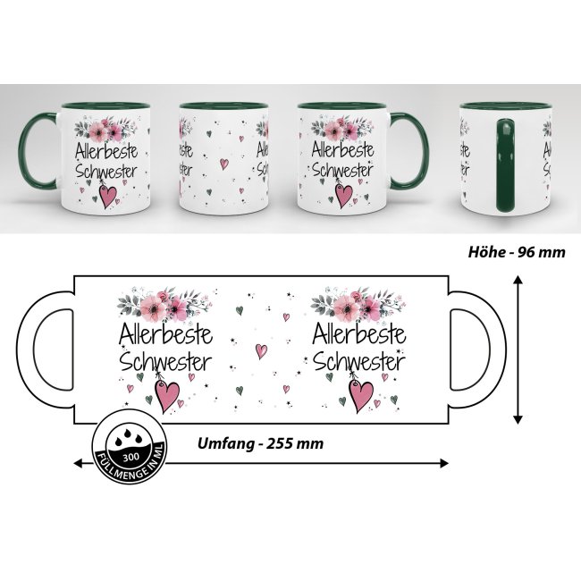 Tasse mit sch&ouml;nem Blumenmotiv - Allerbeste Schwester - Innen &amp; Henkel Dunkelgr&uuml;n