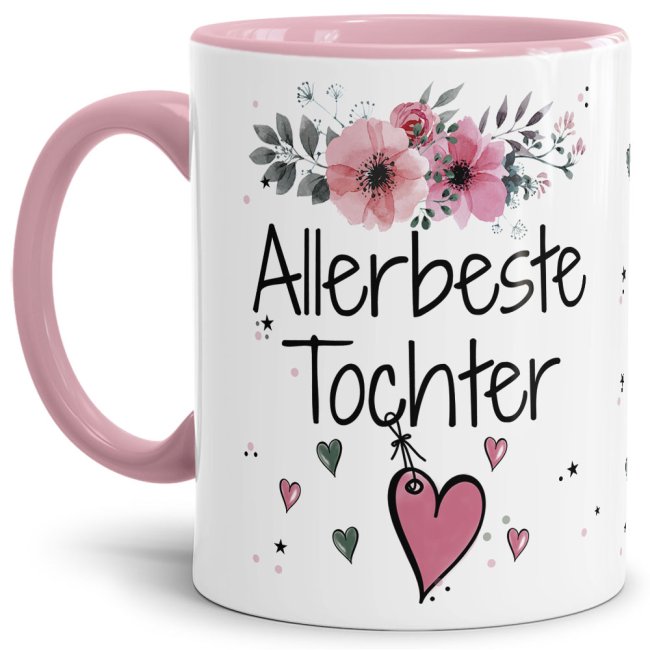 Tasse mit sch&ouml;nem Blumenmotiv - Allerbeste Tochter - Innen &amp; Henkel Rosa