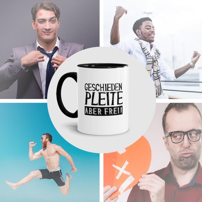 Tasse mit Spruch - Geschieden, pleite, aber frei! - Innen &amp; Henkel schwarz