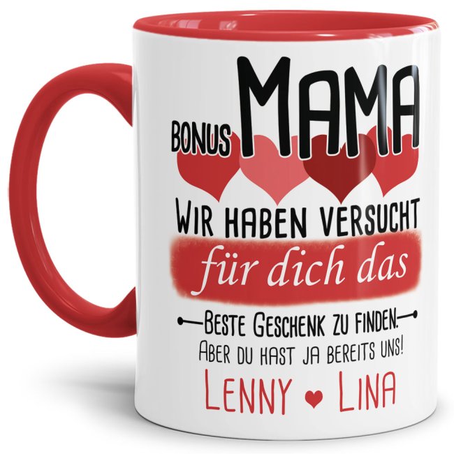 Tasse von WUNSCHNAMEN - F&uuml;r Bonus-Mama von mehr Kindern - Innen &amp; Henkel Rot
