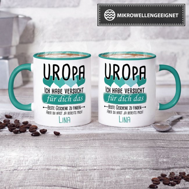 Tasse von WUNSCHNAME - F&uuml;r Uropa von einem Kind - Innen &amp; Henkel T&uuml;rkis