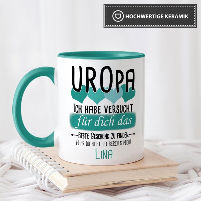 Tasse von WUNSCHNAME - F&uuml;r Uropa von einem Kind - Innen &amp; Henkel T&uuml;rkis