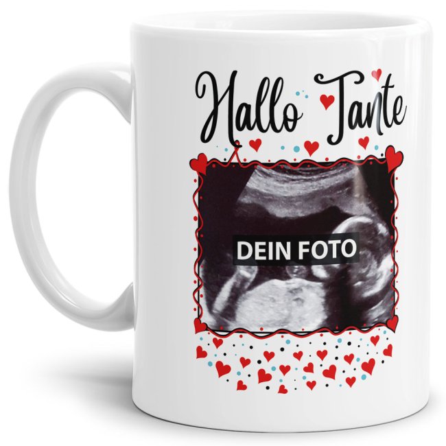 Tasse - Hallo Baby - personalisierbar mit Ultraschallbild f&uuml;r die Tante - Wei&szlig;