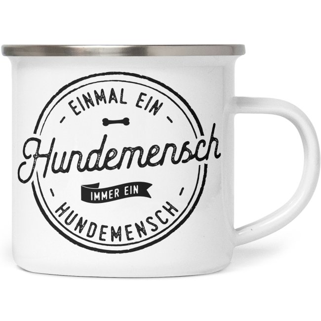 Emaille Tasse &quot;Einmal Hundemensch&quot;