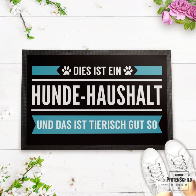 Fussmatte &quot;Dies ist ein Hunde/Katzen-Haushalt&quot;