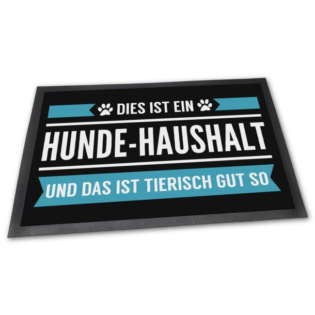 Fussmatte &quot;Dies ist ein Hunde/Katzen-Haushalt&quot;