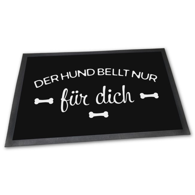 Fu&szlig;matte mit Spruch - Der Hund bellt nur