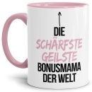 Tasse mit Spruch - Du bist die sch&auml;rfste, geilste...