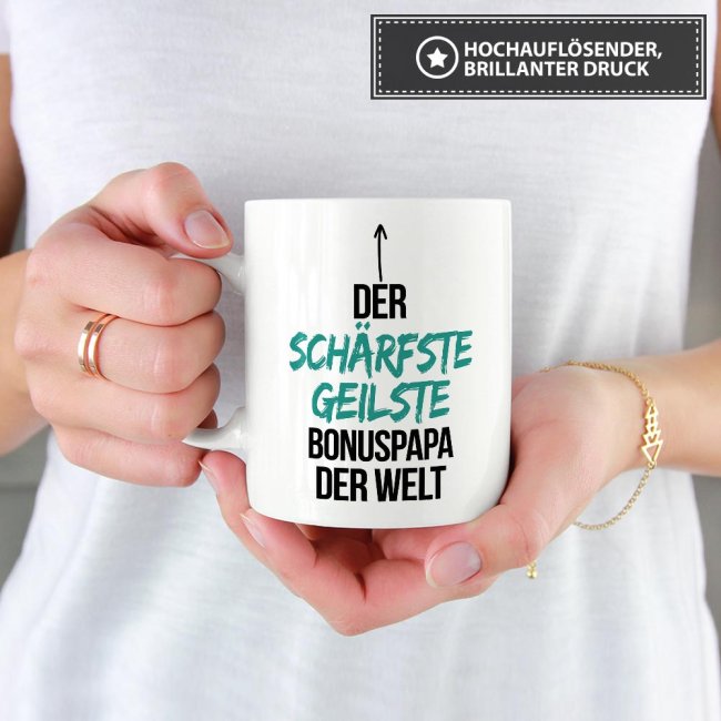 Tasse mit Spruch - Du bist der sch&auml;rfste, geilste Bonuspapa der Welt - Wei&szlig;